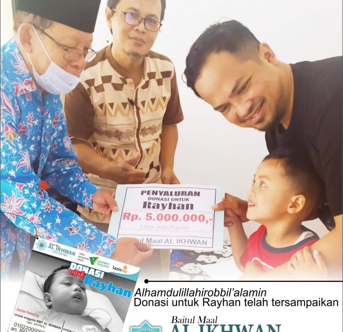 Penyaluran Donasi Untuk Rayhan